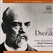 Life & Works of Antonin Dvorak