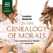 On the Genealogy of Morals: A Polemic