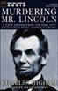 Murdering Mr. Lincoln