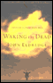 Waking the Dead