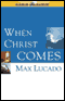When Christ Comes