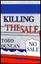 Killing the Sale