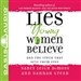 Lies Young Women Believe