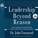 Leadership Beyond Reason