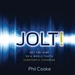 Jolt!: Get the Jump on a World That's Constantly Changing