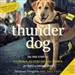 Thunder Dog