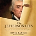 The Jefferson Lies