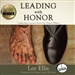 Leading with Honor: Leadership Lessons from the Hanoi Hilton
