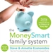 The MoneySmart Family System