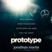 Prototype: What Happens When You Discover You're More Like Jesus Than You Think?