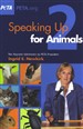 Speaking Up for Animals 2: Two Keynote Addresses