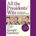 All the Presidents' Wits