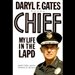 Chief: My Life in the LAPD