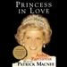 Princess In Love: The Story of a Royal Love Affair