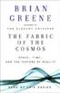 The Fabric of the Cosmos