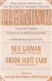 Legends II, Volume Three: New Short Novels by The Masters of Modern Fantasy