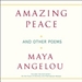 Amazing Peace and Other Poems