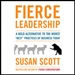 Fierce Leadership