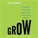 Grow: How Ideals Power Growth and Profit at the World's Greatest Companies