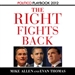 The Right Fights Back