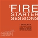 The Fire Starter Sessions