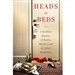 Heads in Beds