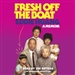 Fresh Off the Boat: A Memoir