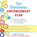The Dyslexia Empowerment Plan