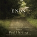 Enon: A Novel