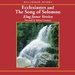 Ecclesiastes and The Song of Solomon