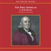 The First American: The Life and Times of Benjamin Franklin