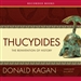 Thucydides: The Reinvention of History