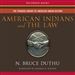 American Indians and the Law
