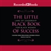 The Little Black Book of Success