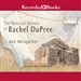 The Personal History of Rachel DuPree