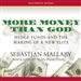 More Money Than God: Hedge Funds and the Making of a New Elite