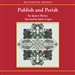 Publish and Perish: Three Tales of Tenure and Terror