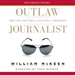 Outlaw Journalist: The Life and Times of Hunter S. Thompson