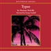 Typee: A Peep at Polynesian Life