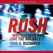 Rush: Why You Need and Love the Rat Race