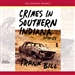 Crimes in Southern Indiana: Stories