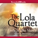 The Lola Quartet