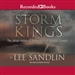 Storm Kings: The Untold History of America's First Tornado Chasers