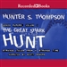 The Great Shark Hunt: Strange Tales from a Strange Time