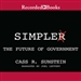 Simpler: The Future of Government