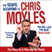 The Gospel According to Chris Moyles
