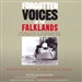 Forgotten Voices of the Falklands: Part Two, Fighting for the Falklands