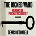 The Locked Ward: Memoirs of a Psychiatric Orderly