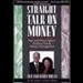 Straight Talk on Money