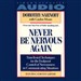 Never Be Nervous Again